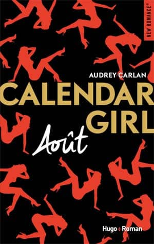 Audrey Carlan – Calendar Girl – Août