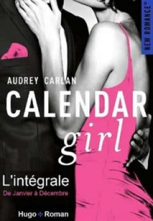 Audrey Carlan – Calendar Girl – l’intégrale