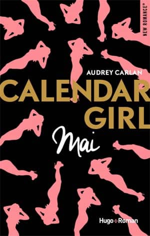 Audrey Carlan – Calendar Girl – Mai