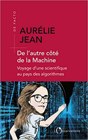 Aurélie Jean – De l’autre côté de la machine