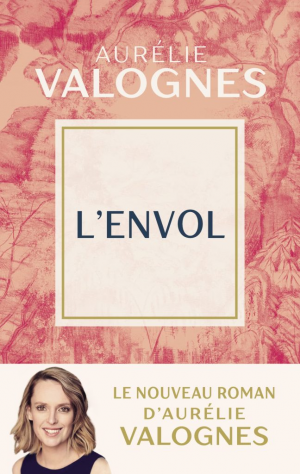 Aurélie Valognes – L’Envol ‎
