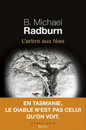 B. Michael Radburn – L’arbre aux fées