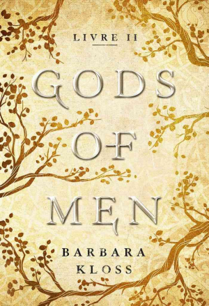 Barbara Kloss – Gods of men, Livre 2 : Temple of Sand
