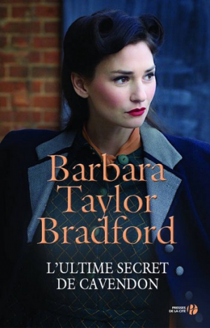 Barbara Taylor Bardford – L’ultime secret de Cavendon