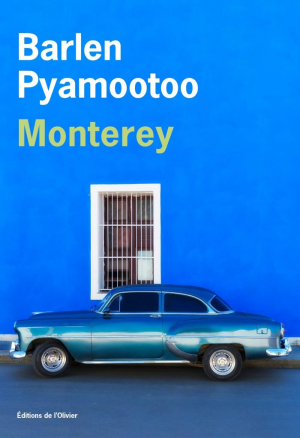 Barlen Pyamootoo – Monterey