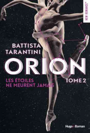 Battista Tarantini – Orion, Tome 2 : Les étoiles ne meurent jamais