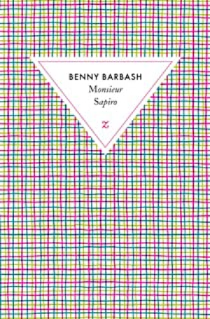 Benny Barbash – Monsieur Sapiro
