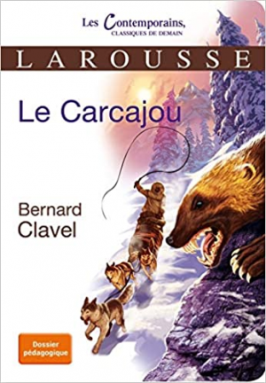 Bernard Clavel – Le carcajou