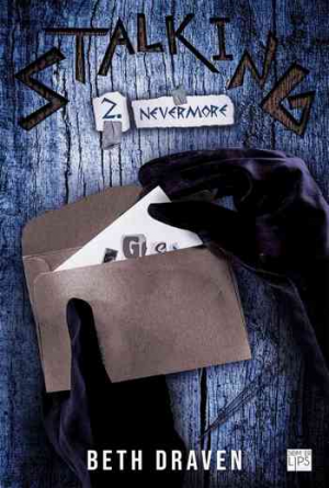Beth Draven – Stalking – Tome 2 – Nevermore