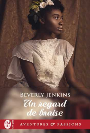 Beverly Jenkins – Un regard de braise