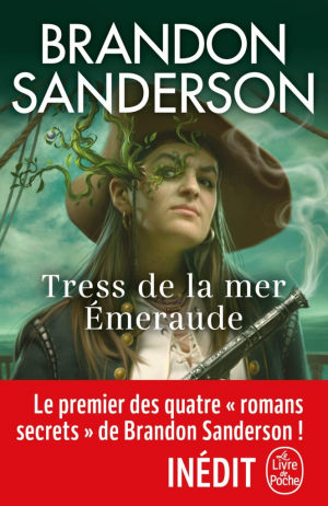 Brandon Sanderson – Tress de la mer Émeraude