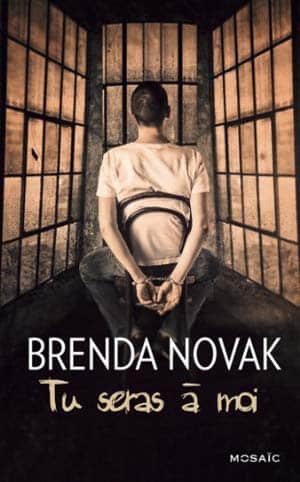 Brenda Novak – Tu seras à moi