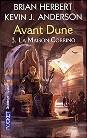 Brian Herbert – Avant Dune, tome 3 : La maison Corrino