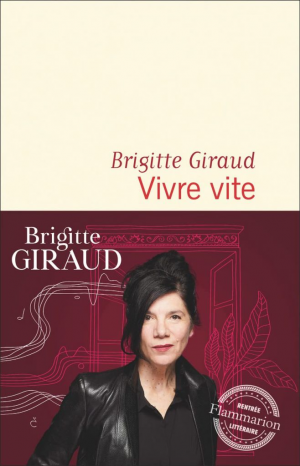 Brigitte Giraud – Vivre vite