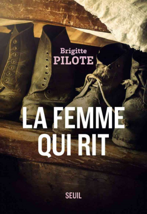 Brigitte Pilote – La Femme qui rit