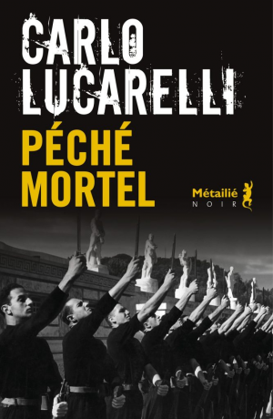 Carlo Lucarelli – Péché mortel