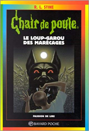 Chair De Poul , Tome 13 : Le Loup-garou des marécages