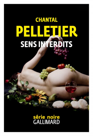 Chantal Pelletier – Sens interdits