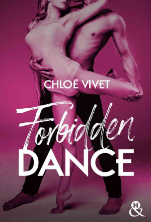 Chloé Vivet – Forbidden Dance