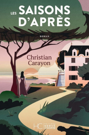 Christian Carayon – Les saisons daprès