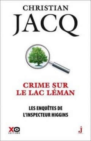 Christian Jacq – Crime sur le lac Léman