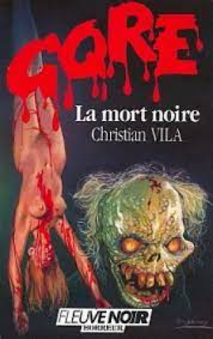Christian Vila – La mort noire