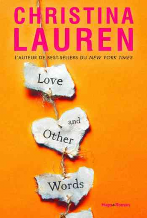 Christina Lauren – Love and other words