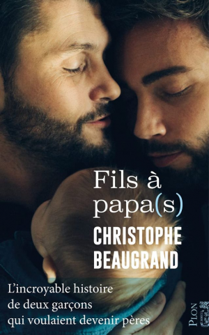 Christophe Beaugrand – Fils à papa(s)