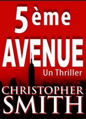 Christopher Smith – 5eme avenue