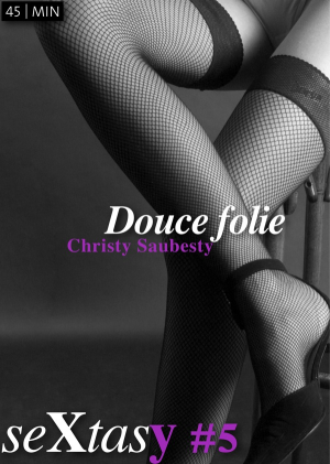 Christy Saubesty – Douce folie