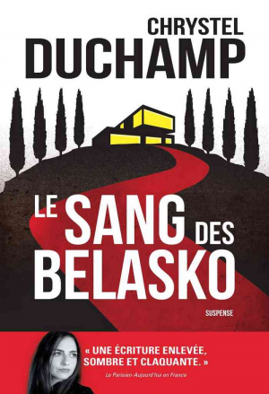 Chrystel Duchamp – Le sang des Belasko