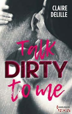 Claire Delille – Talk Dirty to Me