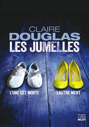 Claire Douglas – Les jumelles