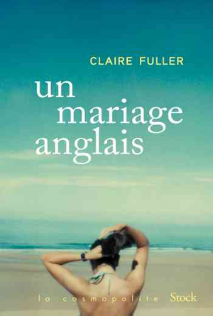 Claire Fuller – Un mariage anglais