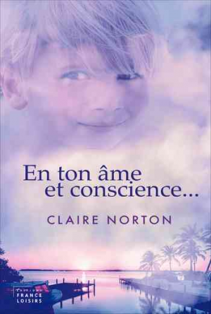 Claire Norton – En ton âme et conscience…