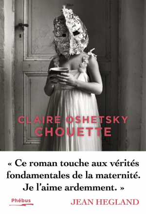 Claire Oshetsky – Chouette