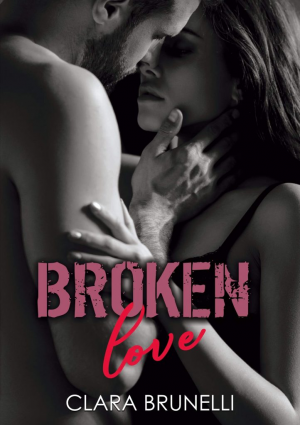 Clara Brunelli – Broken Love