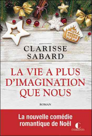 Clarisse Sabard – La vie a plus d’imagination que nous