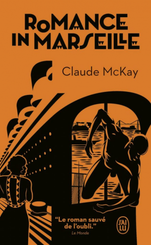 Claude McKay – Romance in Marseille