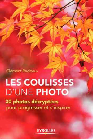Clément Racineux – Les coulisses d’une photo