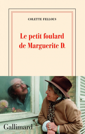 Colette Fellous – Le petit foulard de Marguerite D.