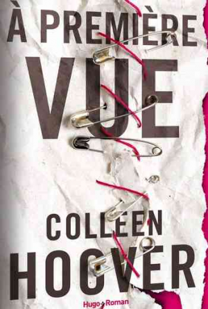 Colleen Hoover – À première vue