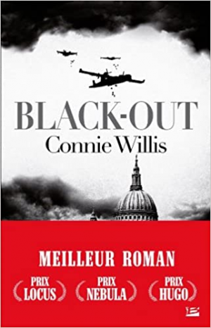 Connie Willis – Blitz, Tome 1 : Black-Out