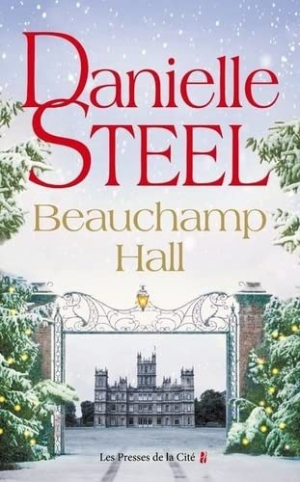 Danielle Steel – Beauchamp Hall