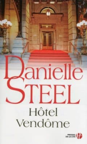 Danielle Steel – Hôtel Vendôme