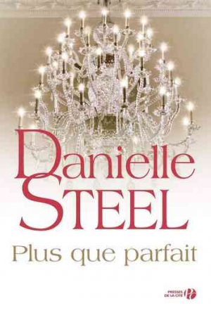 Danielle Steel – Plus que parfait