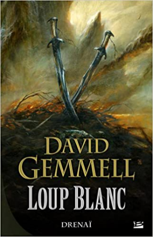 David Gemmell – Loup blanc