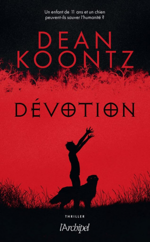 Dean Koontz – Dévotion