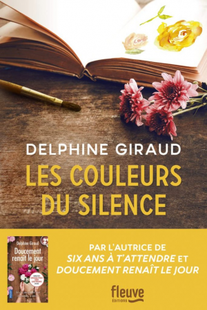 Delphine Giraud – Les Couleurs du silence