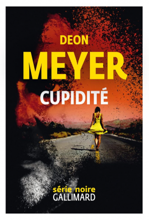 Deon Meyer – Cupidité